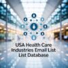 USA Health Care Industries Email List Database